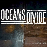 Oceans Divide, Oceans Divide EP