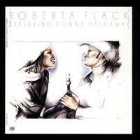 Roberta Flack, Roberta Flack Featuring Donny Hathaway
