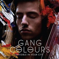Gang Colours, Invisible In Your City