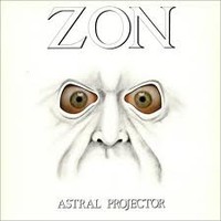 Zon, Astral Projector