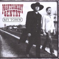 Montgomery Gentry, My Town