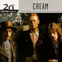 Cream, 20th Century Masters - The Millennium Collection: The Best of Cream