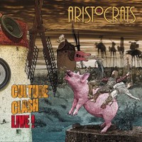 The Aristocrats, Culture Clash Live!