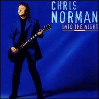 Chris Norman, Into the Night