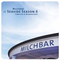 Blank & Jones, Milchbar: Seaside Season 6