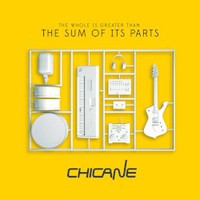 Chicane, The Sum of Its Parts