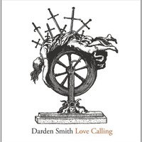 Darden Smith, Love Calling