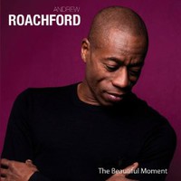Roachford, The Beautiful Moment