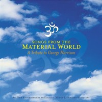 Various Artists, Songs From the Material World: A Tribute to George Harrison