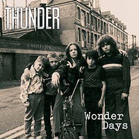 Thunder, Wonder Days