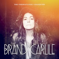 Brandi Carlile, The Firewatcher's Daughter