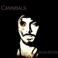 Richie Kotzen, Cannibals