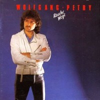 Wolfgang Petry, Rauhe Wege