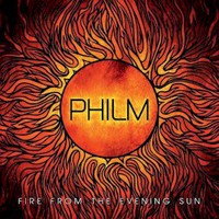 Philm, Fire From The Evening Sun