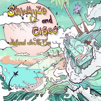 Shwayze & Cisco, Island In the Sun