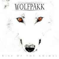 Wolfpakk, Rise of the Animal