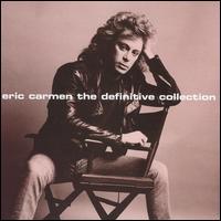 Eric Carmen, The Definitive Collection