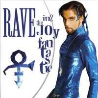 Prince, Rave In2 The Joy Fantastic