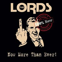 The Lords, Now More Than Ever