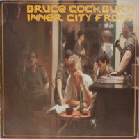 Bruce Cockburn, Inner City Front