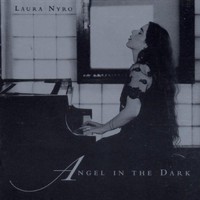 Laura Nyro, Angel in the Dark