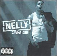 Nelly, Sweatsuit