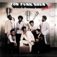 Con Funk Shun, Secrets