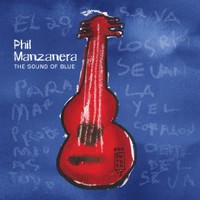 Phil Manzanera, The Sound Of Blue