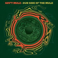 Gov't Mule, Dub Side Of The Mule