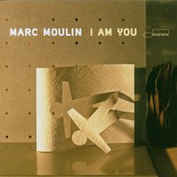 Marc Moulin, I Am You