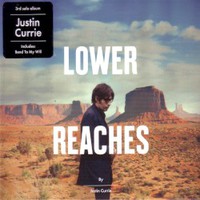 Justin Currie, Lower Reaches