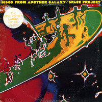 Space Project, Disco From Another Galaxy