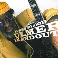 James Blood Ulmer, In And Out