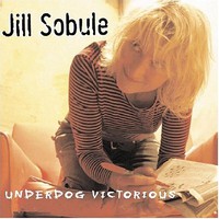 Jill Sobule, Underdog Victorious