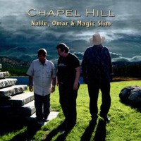 Nalle, Omar & Magic Slim, Chapel Hill
