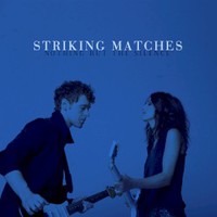 Striking Matches, Nothing But The Silence