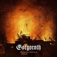 Gorgoroth, Instinctus Bestialis