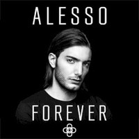 Alesso, Forever