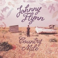 Johnny Flynn, Country Mile