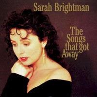 Sarah Brightman, The Songs That Got Away
