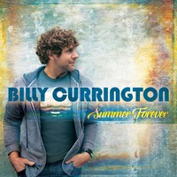Billy Currington, Summer Forever
