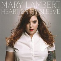 Mary Lambert, Heart On My Sleeve