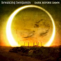 Breaking Benjamin, Dark Before Dawn