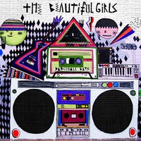 The Beautiful Girls, Dancehall Days