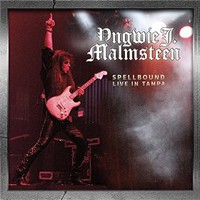 Yngwie J. Malmsteen, Spellbound Live in Tampa