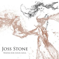 Joss Stone, Water for Your Soul