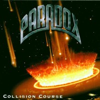 Paradox, Collision Course