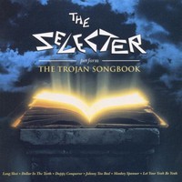 The Selecter, The Selecter Perform the Trojan Songbook