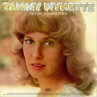 Tammy Wynette, We Sure Can Love Each Other