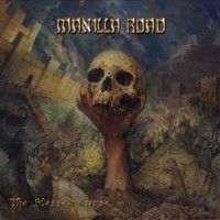 Manilla Road, The Blessed Curse